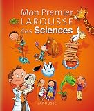 Mon Premier Larousse des sciences par Chauvel