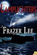 the lamplighters by frazer lee