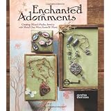Enchanted Adornments