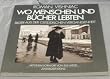 Wo Menschen und B�cher lebten. Bilder aus der ostj�dischen Vergangenheit
