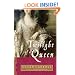 Twilight of a Queen: A Novel