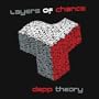 Layers of Chance
