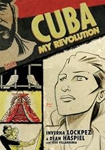 Cuba: My Revolution