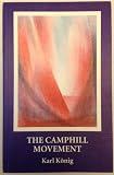 The Camphill Movement : two essays