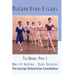 Balanchine Essays: The Barre - Part 1