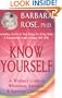 Know Yourself: A Woman's Guide to Wholeness, Radiance & Supreme Confidence