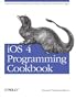 iOS 4 Programming Cookbook