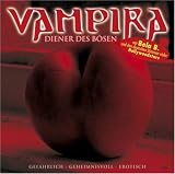 Produkt-Bild: Vampira, Audio-CDs, Bd.7 : Diener des B&ouml;sen, 1 Audio-CD