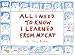 All I Need to Know I Learned from My Cat