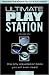 Ultimate Playstation Cheats and Codes - Essential for PS2, PSP and PS3 Gamers: v. 1: Inc 