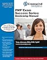 PMP Exam Success Series: Bootcamp Manual (with Exam Simulation CD-ROM)
