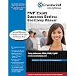 PMP Exam Success Series: Bootcamp Manual (with Exam Simulation CD-ROM) ~ Tony Johnson MBA PMP PgMP