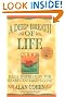 A Deep Breath of Life: Daily inspiration for Heart-Centered Living