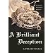 A Brilliant Deception (Regency Royal Mystery Series #1)