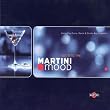 Martini Mood