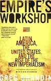 Empires Workshop: Latin America, the United States, and the Rise of the New Imperialism