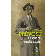 La valse des gueules cass�es