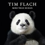 More than Human