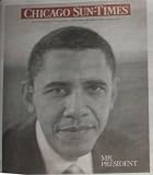 Barack Obama Chicago Sun-Times Newspaper 11/5/08 As Seen on the Oprah Show