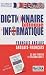 Dictionnaire bilingue de l'informatique fran�ais-anglais