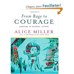 From Rage to Courage: Answers to Readers' Letters