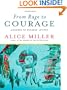 From Rage to Courage: Answers to Readers' Letters
