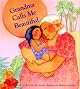Grandma Calls Me Beautiful