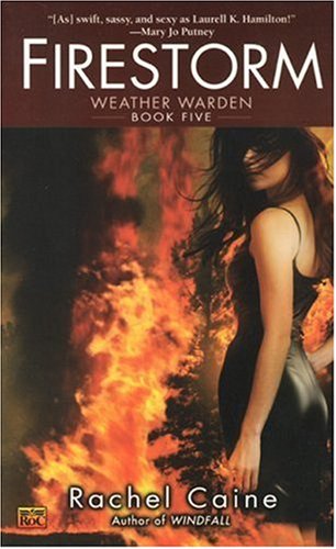 Firestorm (Weather Warden, Book 5)
