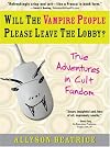 Will the Vampire People Please Leave the Lobby?