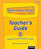 Maths makes sense. Teacher's guide. 5