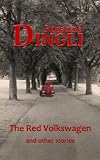The Red Volkswagen and other stories