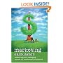 Marketing Calculator: Measuring and Managing Return on Marketing Investment