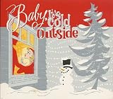 Baby, It`s Cold Outside (Starbucks)