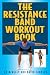 The Resistance Band Workout Book