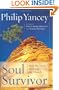 Soul Survivor: How My Faith Survived the Church
