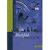 Blickfeld Deutsch Oberstufe - Ausgabe 2003: Blickfeld Deutsch. Oberstufe. Neuausgabe. Sch�lerband. Berlin