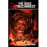 The Dogs of Bucharest