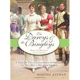 The Darcys and the Bingleys (Pride & Prejudice Continues)by Marsha Altman