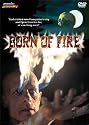 Born of Fire