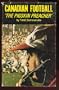 Canadian football: The pigskin preacher (Canadian sports library)