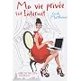 Ma vie priv�e sur Internet