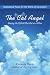 The Cat Angel: Saving the World One Cat at a Time