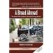 A Broad Abroad: The Expat Wife's Guide to Successful Living Abroad