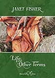 Life and other terms