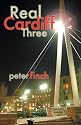 Real Cardiff: Pt. 3 (Real Series)