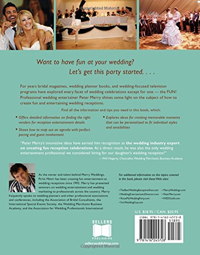 Best Wedding Reception . . . Ever! Your Guide to Creating an Unforgettable Fun and Entertaining Celebration from an Expert Wedding Planner