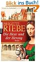 Die Hexe und der Herzog: Roman