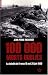 100 000 morts oubli�s : Les 47 jours et 47 nuits de la bataille de France 10 mai-25 juin 1940