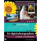 The Photoshop Elements 7 Book for Digital Photographers