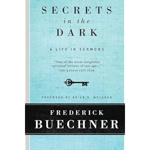 Secrets in the Dark: A Life in Sermons